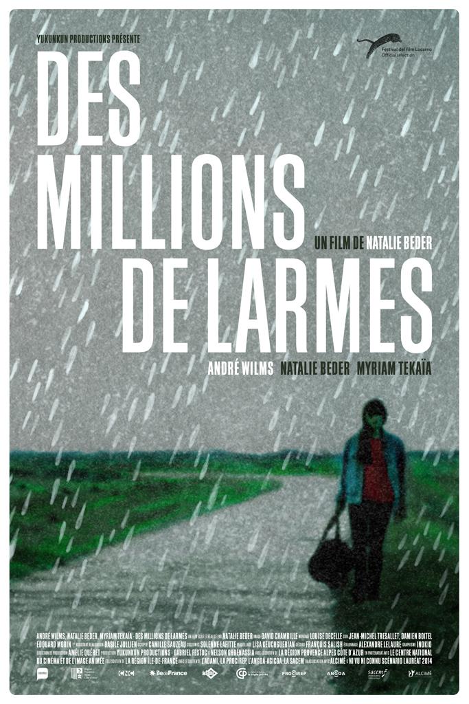 DES MILLIONS DE LARMES, 2015 - Un film de Natalie BEDER