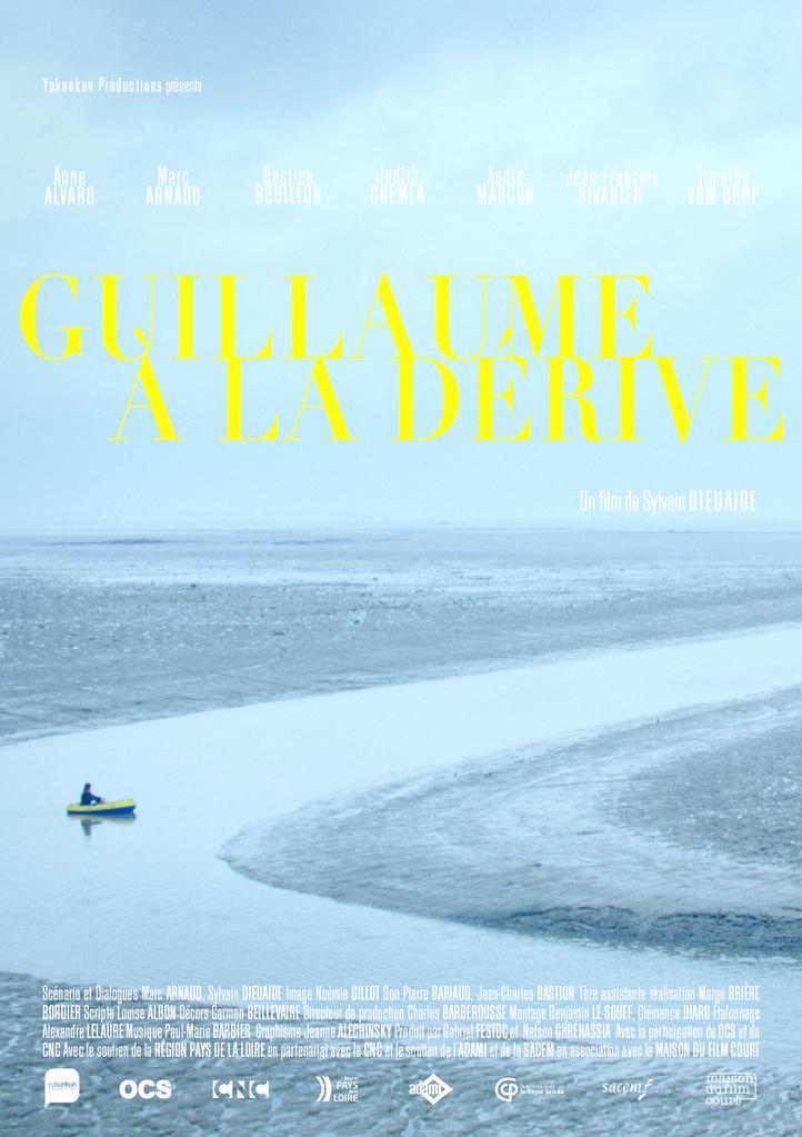 GUILLAUME A LA DERIVE, 2016 - Un film de Sylvain DIEUAIDE